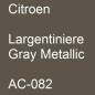 Preview: Citroen, Largentiniere Gray Metallic, AC-082.